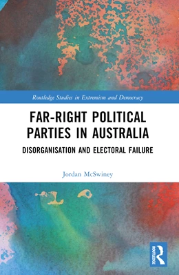 Abbildung von McSwiney | Far-Right Political Parties in Australia | 1. Auflage | 2025 | beck-shop.de