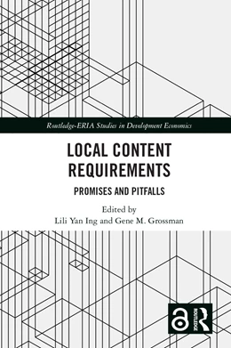 Abbildung von Grossman / Ing | Local Content Requirements | 1. Auflage | 2025 | beck-shop.de