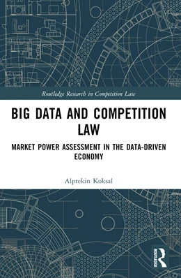 Abbildung von Koksal | Big Data and Competition Law | 1. Auflage | 2025 | beck-shop.de