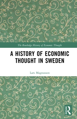 Abbildung von Magnusson | A History of Economic Thought in Sweden | 1. Auflage | 2025 | beck-shop.de