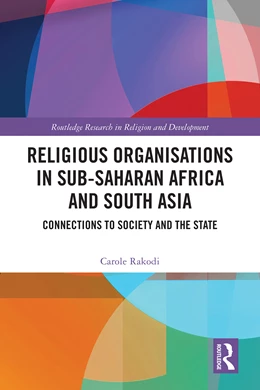 Abbildung von Rakodi | Religious Organisations in Sub-Saharan Africa and South Asia | 1. Auflage | 2025 | beck-shop.de