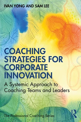 Abbildung von Yong / Lee | Coaching Strategies for Corporate Innovation | 1. Auflage | 2025 | beck-shop.de