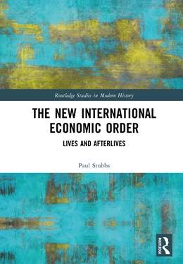 Abbildung von Stubbs | The New International Economic Order | 1. Auflage | 2025 | beck-shop.de