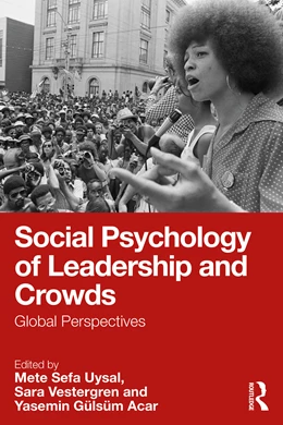 Abbildung von Uysal / Vestergren | Social Psychology of Leadership and Crowds | 1. Auflage | 2025 | beck-shop.de