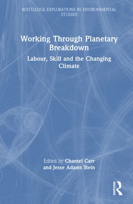 Abbildung von Carr / Adams Stein | Working Through Planetary Breakdown | 1. Auflage | 2025 | beck-shop.de