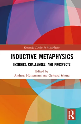 Abbildung von Huttemann / Schurz | Inductive Metaphysics | 1. Auflage | 2025 | beck-shop.de