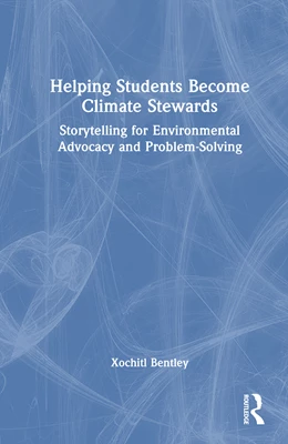 Abbildung von Bentley | Helping Students Become Climate Stewards | 1. Auflage | 2025 | beck-shop.de