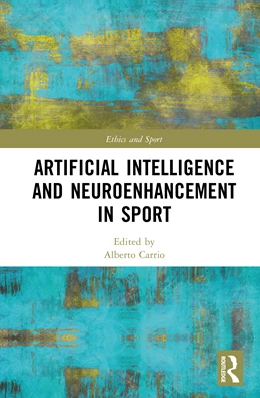 Abbildung von Carrio | Artificial Intelligence and Neuroenhancement in Sport | 1. Auflage | 2025 | beck-shop.de