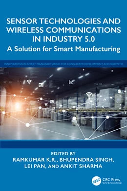 Abbildung von Sharma / Singh | Sensor Technologies and Wireless Communications in Industry 5.0 | 1. Auflage | 2025 | beck-shop.de