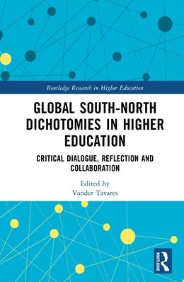 Abbildung von Tavares | Global South-North Dichotomies in Higher Education | 1. Auflage | 2025 | beck-shop.de