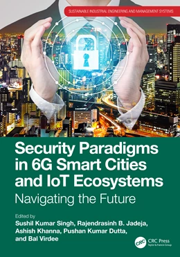 Abbildung von Khanna / Virdee | Security Paradigms in 6G Smart Cities and IoT Ecosystems | 1. Auflage | 2025 | beck-shop.de