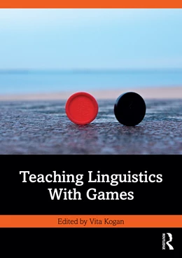 Abbildung von Kogan | Teaching Linguistics With Games | 1. Auflage | 2025 | beck-shop.de