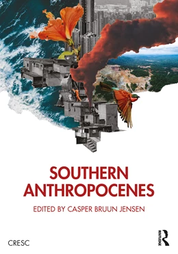 Abbildung von Bruun Jensen | Southern Anthropocenes | 1. Auflage | 2025 | beck-shop.de
