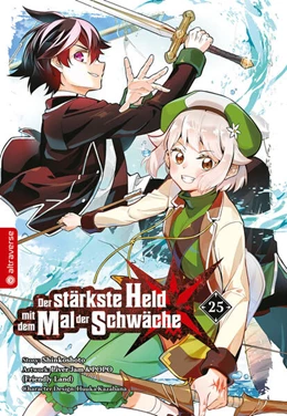 Abbildung von Shinkoshoto / Kazabana | Der stärkste Held mit dem Mal der Schwäche 25 | 1. Auflage | 2025 | beck-shop.de