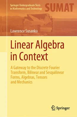 Abbildung von Susanka | Linear Algebra in Context | 1. Auflage | 2025 | beck-shop.de