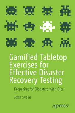 Abbildung von Svazic | Gamified Tabletop Exercises for Effective Disaster Recovery Testing | 1. Auflage | 2025 | beck-shop.de