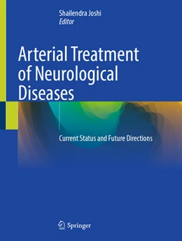 Abbildung von Joshi | Arterial Treatment of Neurological Diseases | 1. Auflage | 2025 | beck-shop.de