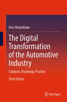 Abbildung von Winkelhake | The Digital Transformation of the Automotive Industry | 3. Auflage | 2025 | beck-shop.de