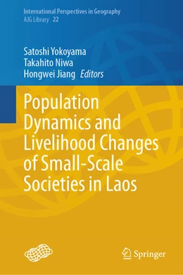 Abbildung von Yokoyama / Niwa | Population Dynamics and Livelihood Changes of Small-Scale Societies in Laos | 1. Auflage | 2025 | beck-shop.de