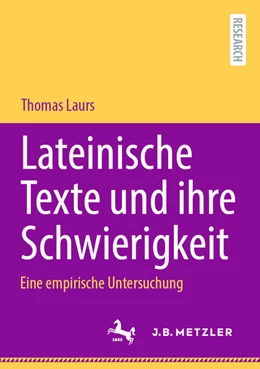 Abbildung von Laurs | Lateinische Texte und ihre Schwierigkeit | 1. Auflage | 2025 | beck-shop.de