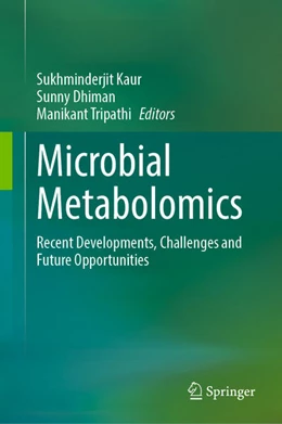 Abbildung von Kaur / Dhiman | Microbial Metabolomics | 1. Auflage | 2025 | beck-shop.de