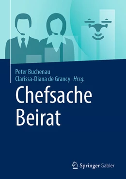 Abbildung von Buchenau / de Grancy | Chefsache Beirat | 1. Auflage | 2025 | beck-shop.de