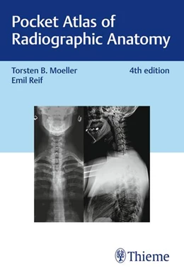 Abbildung von Möller / Reif | Pocket Atlas of Radiographic Anatomy | 4. Auflage | 2025 | beck-shop.de