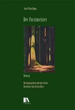 Abbildung von Kopp / Hess | Der Forstmeister | 1. Auflage | 2025 | beck-shop.de