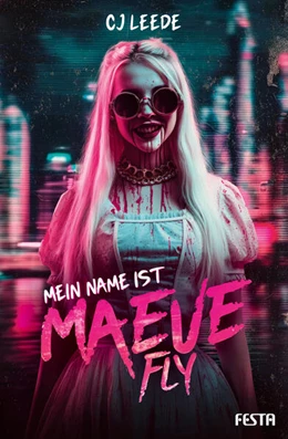 Abbildung von Ihli | Mein Name ist Maeve Fly | 1. Auflage | 2025 | beck-shop.de