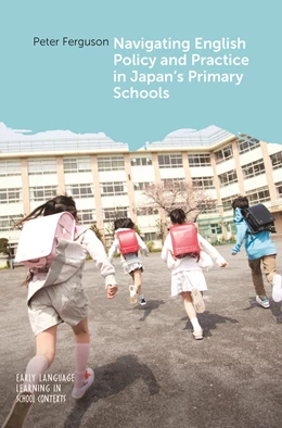 Abbildung von Ferguson | Navigating English Policy and Practice in Japan's Primary Schools | 1. Auflage | 2025 | beck-shop.de