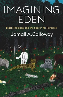 Abbildung von Calloway | Imagining Eden | 1. Auflage | 2025 | beck-shop.de