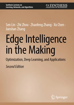 Abbildung von Lin / Zhou | Edge Intelligence in the Making | 2. Auflage | 2025 | beck-shop.de