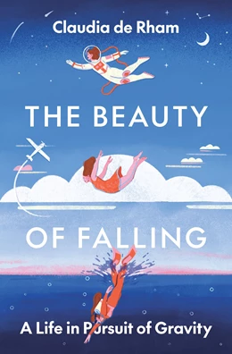 Abbildung von de Rham | The Beauty of Falling | 1. Auflage | 2024 | beck-shop.de