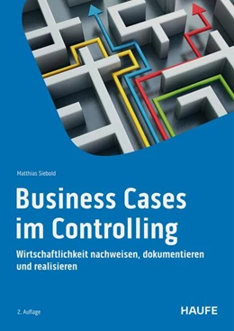 Abbildung von Siebold | Business Cases im Controlling | 2. Auflage | 2025 | beck-shop.de