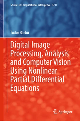 Abbildung von Barbu | Digital Image Processing, Analysis and Computer Vision Using Nonlinear Partial Differential Equations | 1. Auflage | 2025 | beck-shop.de