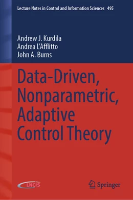 Abbildung von Kurdila / L'Afflitto | Data-Driven, Nonparametric, Adaptive Control Theory | 1. Auflage | 2025 | beck-shop.de