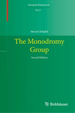 Abbildung von Zoladek | The Monodromy Group | 2. Auflage | 2025 | beck-shop.de