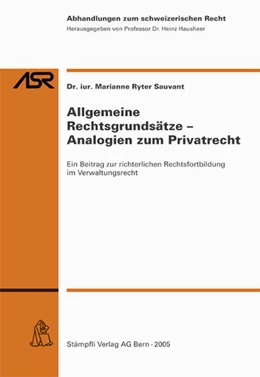 Abbildung von Ryter Sauvant | Allgemeine Rechtsgrundsätze - Analogien zum Privatrecht | 1. Auflage | 2005 | beck-shop.de