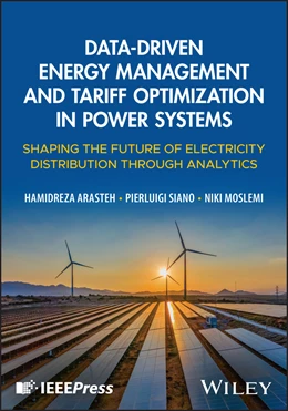 Abbildung von Arasteh / Siano | Data-Driven Energy Management and Tariff Optimization in Power Systems | 1. Auflage | 2025 | beck-shop.de
