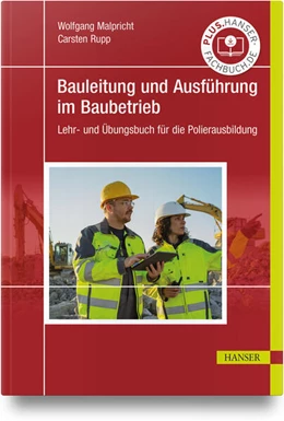 Abbildung von Malpricht / Rupp | Bauleitung und Ausführung im Baubetrieb | 1. Auflage | 2025 | beck-shop.de
