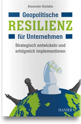 Abbildung von Gisdakis | Geopolitische Resilienz für Unternehmen | 1. Auflage | 2025 | beck-shop.de