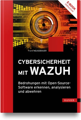 Abbildung von Neugebauer | Cybersicherheit mit Wazuh | 1. Auflage | 2025 | beck-shop.de
