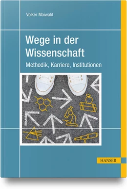Abbildung von Maiwald | Wege in der Wissenschaft | 1. Auflage | 2025 | beck-shop.de