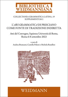 Abbildung von Bramanti / Poloni | L'Ars grammatica di Prisciano come fonte di tradizione indiretta | 1. Auflage | 2025 | beck-shop.de