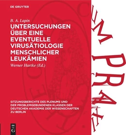 Abbildung von Lapin / Hartke | Untersuchungen über eine eventuelle Virusätiologie menschlicher Leukämien | 1. Auflage | 1972 | beck-shop.de