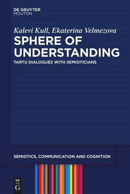 Abbildung von Kull / Velmezova | Sphere of Understanding | 1. Auflage | 2025 | beck-shop.de