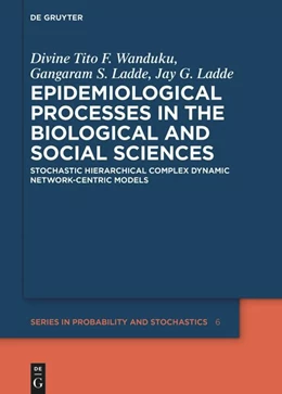 Abbildung von Wanduku / Ladde | Epidemiological Processes in the Biological and Social Sciences | 1. Auflage | 2025 | beck-shop.de