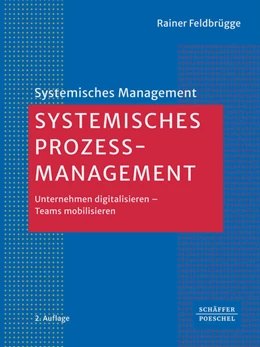 Abbildung von Feldbrügge | Systemisches Prozessmanagement | 2. Auflage | 2025 | beck-shop.de