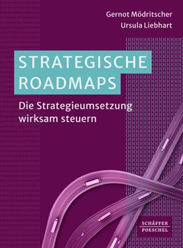 Abbildung von Mödritscher / Liebhart | Strategische Roadmaps | 1. Auflage | 2025 | beck-shop.de