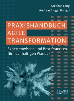 Abbildung von Lang / Slogar | Praxishandbuch Agile Transformation | 1. Auflage | 2025 | beck-shop.de